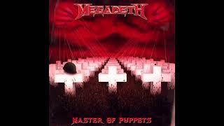 If Megadeth Wrote Master Of Puppets