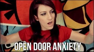 Opening door anxiety.
