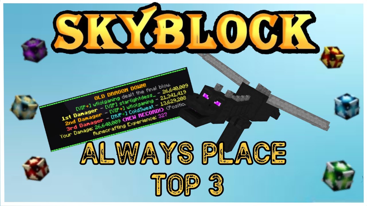 How To ALWAYS Place Top 3 On Dragons In Hypixel Skyblock || Dragon ...