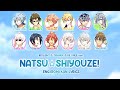 NATSU☆Shiyouze! IDOLiSH7,TRIGGER & Re:vale ver. (Live) - Color-Coded English / Romaji / Kanji Lyrics