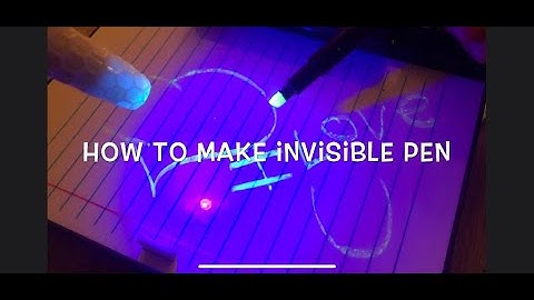How to make invisible ink pen for secret messages