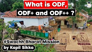 What is ODF, ODF+ & ODF++ in Swachh Bharat Mission | Social & Economic Issue UPSC General Studies 2 screenshot 5