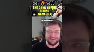 Game Development is Literally Hell in Dev_Hell #gamedev #gamedevelopment #interview