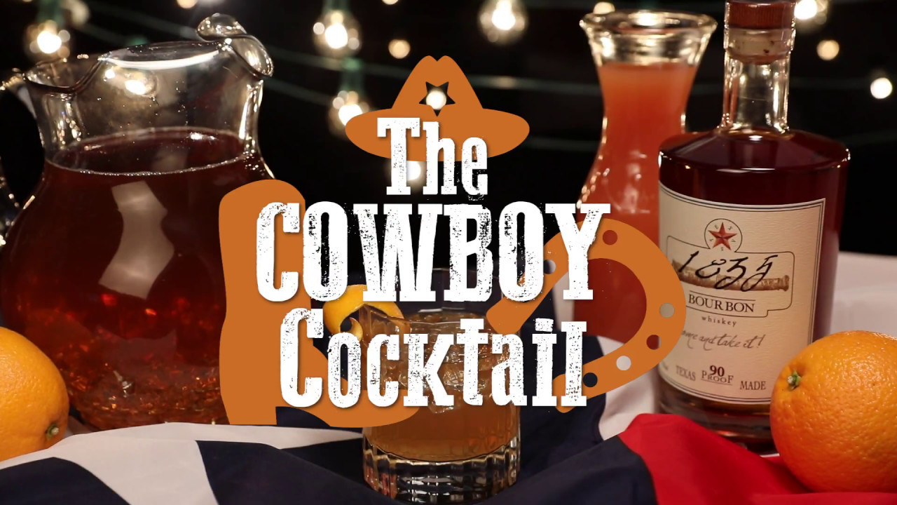 The Cowboy Cocktail - YouTube