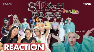 reaction 4eve smash Or Pass Ost  Mv   