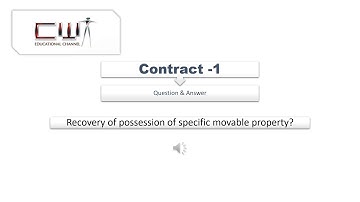 RECOVERY OF POSSESSION OF SPECIFIC MOVABLE PROPERTY | CONTRACT - 1 | L.L.B. | QUESTION & ANSWER