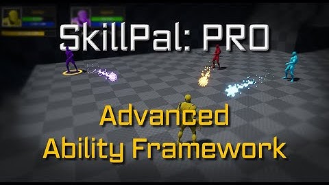 SkillPal: PRO - Advanced Skill/Ability System for Unreal Engine - Showcase Video