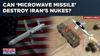 Can ‘Microwave Missile' Take On Iran’s Nukes? What Chances Do Tehran Have Against US Ally Israel?