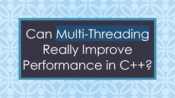 Can Multi-Threading Really Improve Performance in C++?