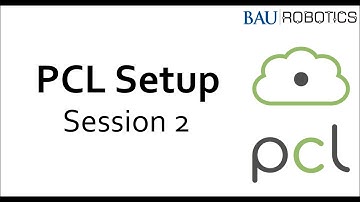 Point Cloud Library setup - Session 2- Installation PCL+Cmake