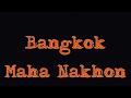 Bangkok  Maha Nakhon