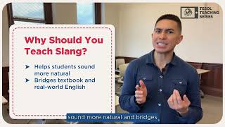 How To Teach English Teaching Slang Tesol