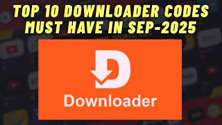 Download Lagu 🔟 Top 10 Downloader Codes Must Have in Sep 2025 | Firestick \u0026 Android TV MP3