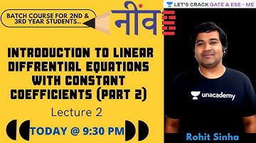 Introduction to Linear Differential Equations with Constant Coefficients (Part 2) | GATE & ESE 2022
