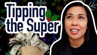 Holiday Tipping in NYC | How much to tip your super, doorman, porter, etcetera