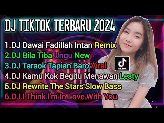 DJ TIKTOK TERBARU 2024 || DJ VIRAL TIKTOK FULL BASS class=