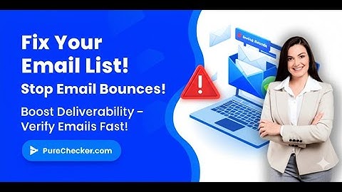 ✅ PureChecker: The Best Bulk Email Verification Tool to Improve Email Deliverability