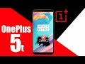 OnePlus 5t: Unboxing y Primeras Impresiones