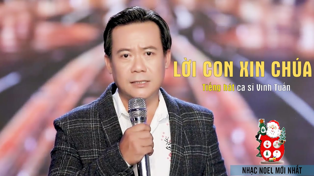 [LỜI CON XIN CHÚA] nhạc bolero trữ tình với tiếng hát ca sĩ Vinh Tuấn.