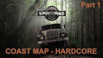 #Spintires - Coast Map - Hardcore Mode - Part 1