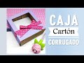 Caja para regalo en cartón corrugado  – Gift Box in corrugated cardboard