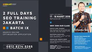 0812 8214 5265 | 2 FULL DAYS SEO TRAINING Jakarta "Search Engine Optimization Application"