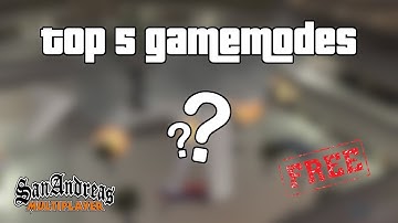 Top 5 Gamemodes Of All Time (SA-MP) w/ Download Links
