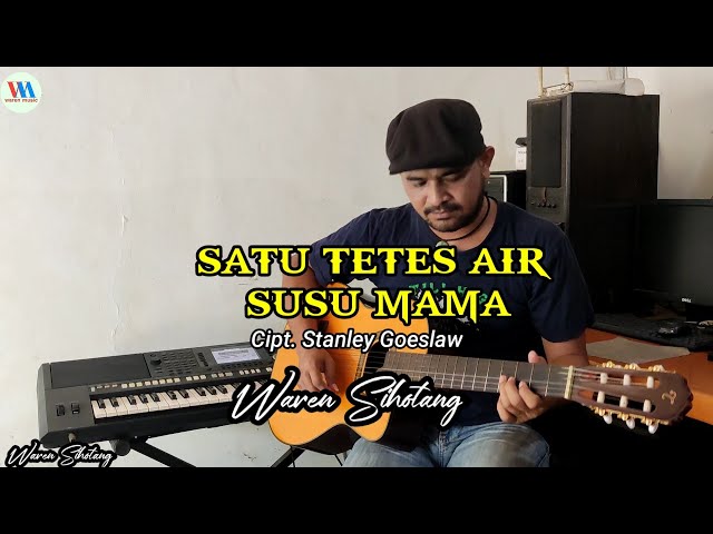 Satu tetes air susu mama - Lagu Ambon (cover Instrumen gitar Waren Sihotang) class=