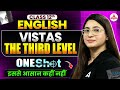 The Third Level 🔥 | Vistas Chapter 1 | Line By Line Full Explanation | Class 12 Board 2026