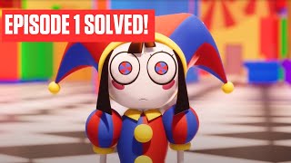 The Amazing Digital Circus SOLVED!