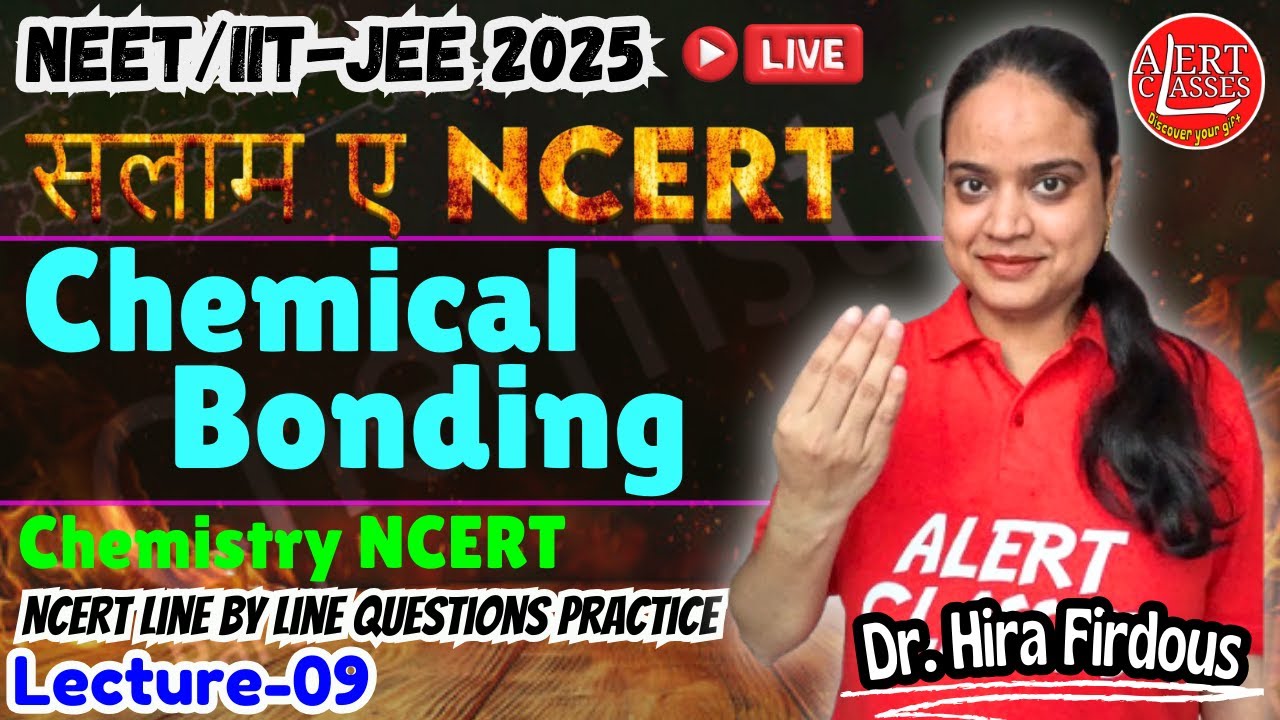 Chemical Bonding Class 11 | Neet NCERT Line by line | Complete NCERT ...