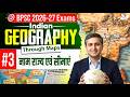 BPSC Exam 2026-27 | Indian Geography Through Map | Name State and Boundaries | By Amit Shree Sir