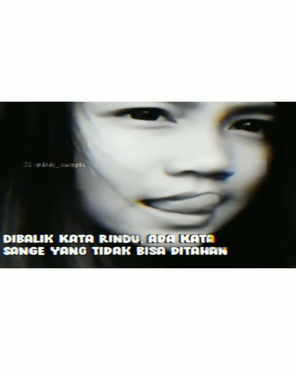 story wa keren sange tak bisa di tahan!!virall 2020