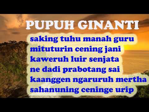 Pupuh Ginanti - Saking Tuhu Manah Guru