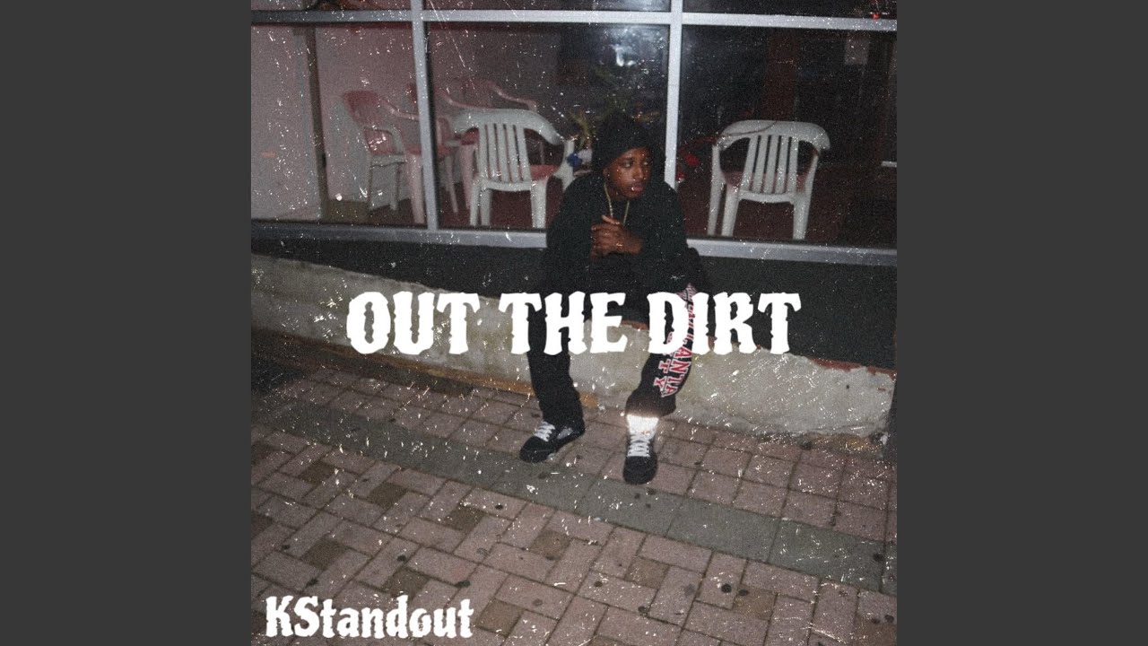 Out The Dirt