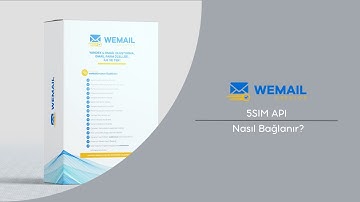 weMailCreator 5SIM API Nasıl Bağlanır?