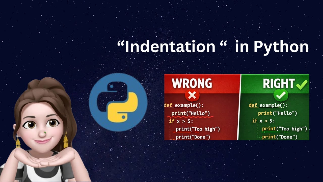 Python Indentation ( Explained for beginner friendly)