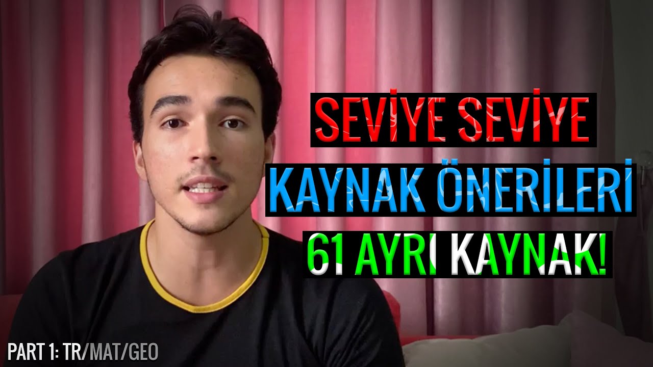 SEVİYE SEVİYE TYT AYT KAYNAK ÖNERİLERİ / TAM 61 KAYNAK! / Türkçe Matematik Geometri / #Part1