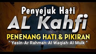 Ngaji Merdu Surah Al Kahfi | Ar Rahman | Al Waqiah | Yasin | Al Mulk