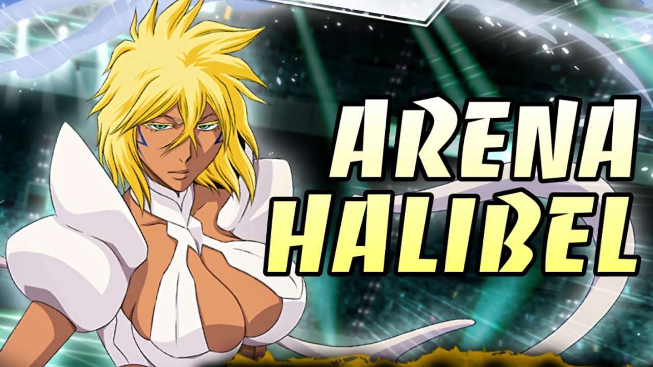 ARENA HALIBEL STATS SKILLS & GAMEPLAY BREAKDOWN | BLEACH BRAVE SOULS | AZUL ASSAULT PREMIUM