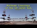 Railroad Crossings of the UP Joliet Sub Volume 2