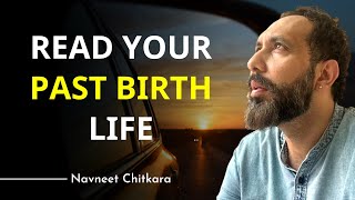 Read Your Past Birth Life | Purv Janam Through Astrology | Nothing Is Working In Life | Navneet