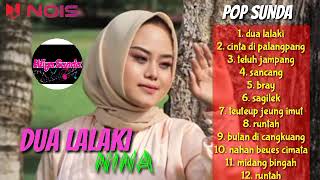 POP SUNDA - DUA LALAKI - NINA GASENTRA PAJAMPANGAN FULL ALBUM TERBARU 2023