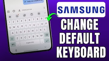How To Change Default Keyboard On Samsung Phone (Quick Fix)