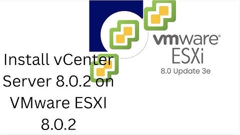 How To Install vCenter Server 8.0.2 on VMware ESXI 8.0.2 !