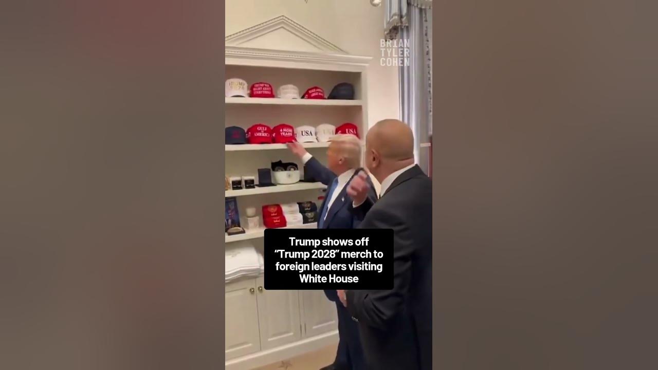 Trump shows off “Trump 2028” merch to foreign leaders