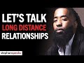 How To Make A Long Distance Relationship Work