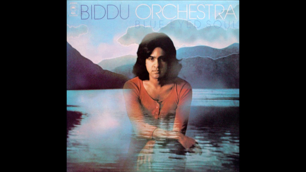 Biddu Orchestra ‎ Blue Eyed Soul YouTube