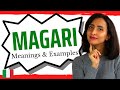 How to Use &#39;MAGARI&#39; in Italian! - Meanings and Examples