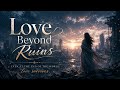 Love Beyond Ruins | K-POP AI Song | Paranoia